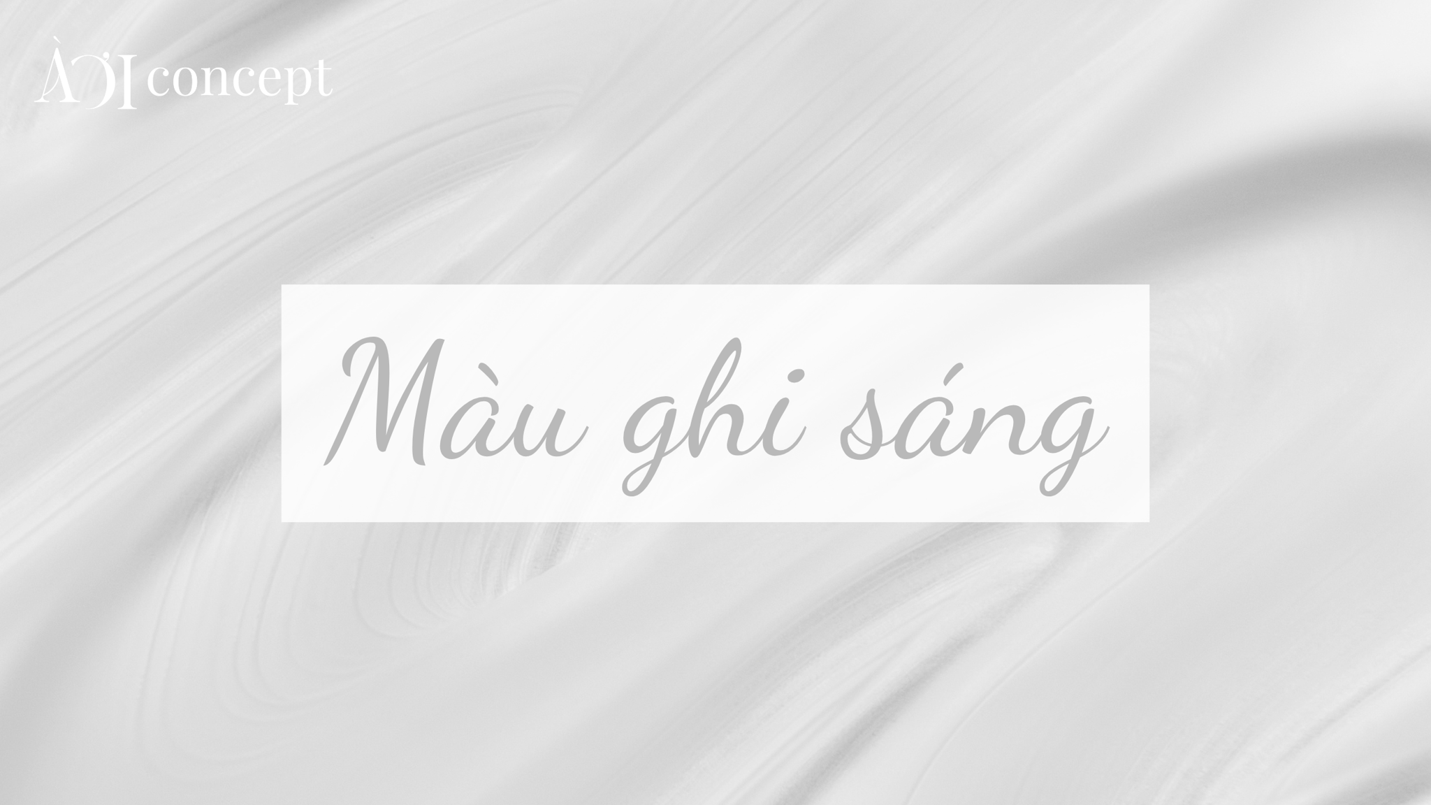 Màu xám ghi là màu gì, định nghĩa và ý nghĩa của sắc thái xám ghi thanh lịch